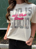 God is good tee