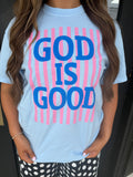 God is good tee