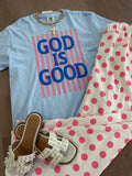 God is good tee