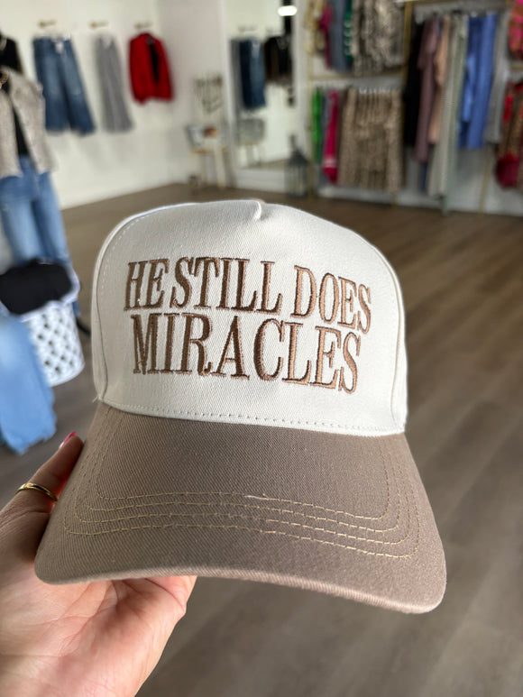 He still does miracles trucker hat / mocha