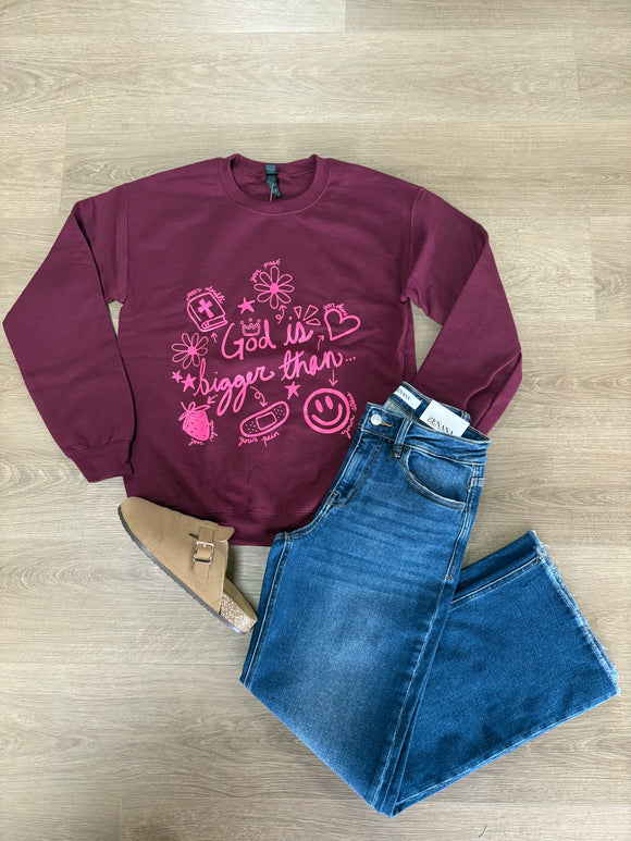 God is bigger than sweatshirt